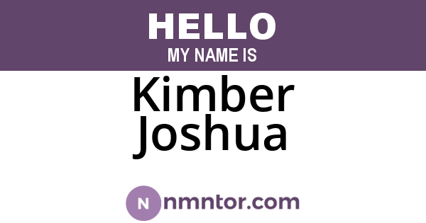 Kimber Joshua
