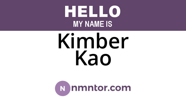 Kimber Kao
