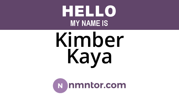 Kimber Kaya