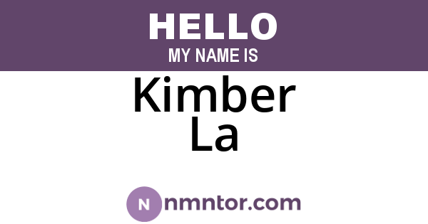 Kimber La