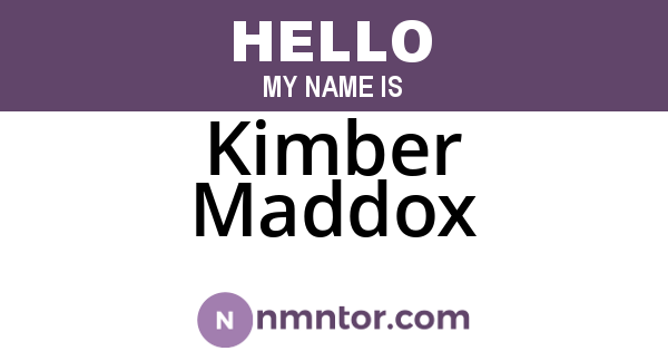 Kimber Maddox