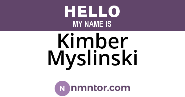 Kimber Myslinski
