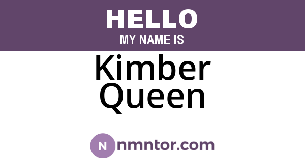 Kimber Queen
