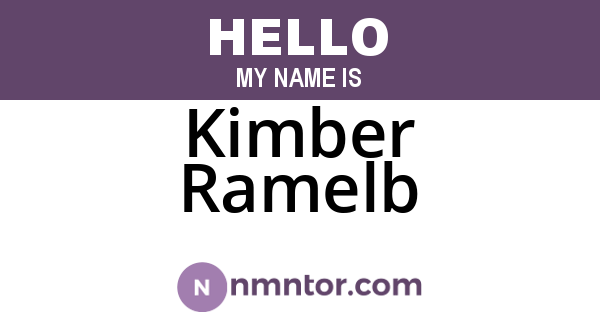 Kimber Ramelb