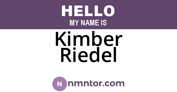 Kimber Riedel