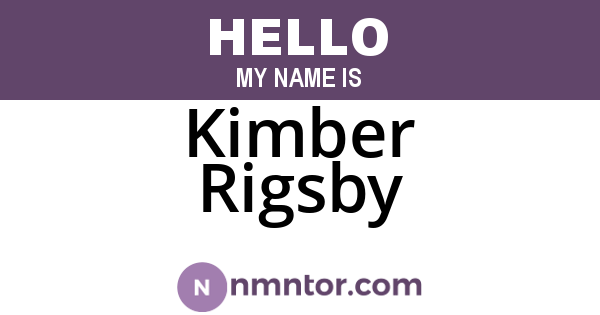 Kimber Rigsby