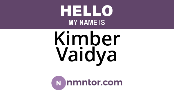 Kimber Vaidya