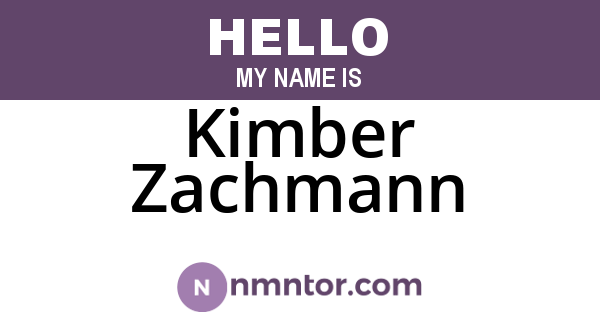 Kimber Zachmann