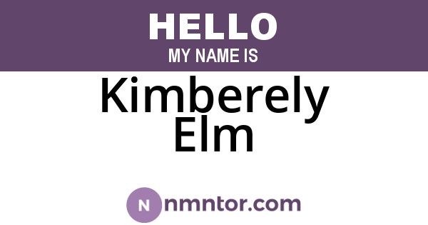 Kimberely Elm