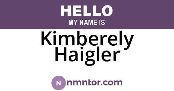 Kimberely Haigler