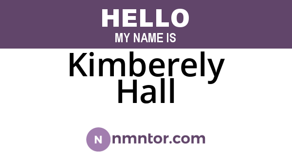 Kimberely Hall