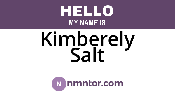Kimberely Salt