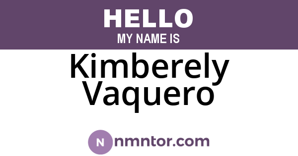 Kimberely Vaquero