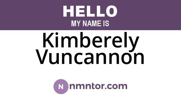 Kimberely Vuncannon
