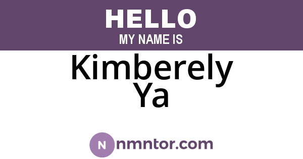 Kimberely Ya