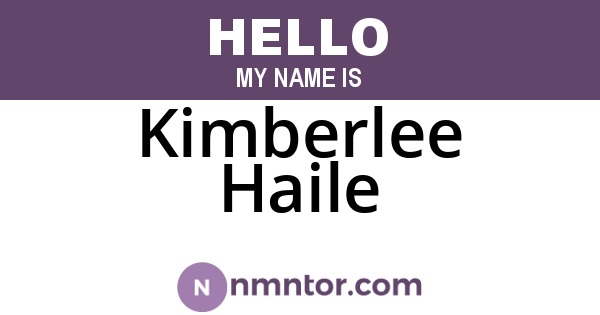 Kimberlee Haile