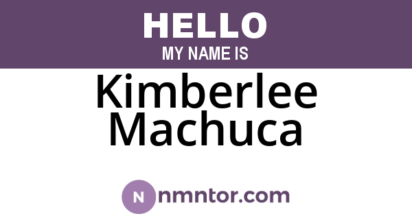 Kimberlee Machuca