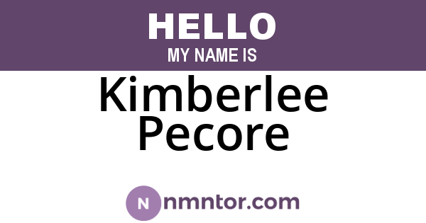 Kimberlee Pecore