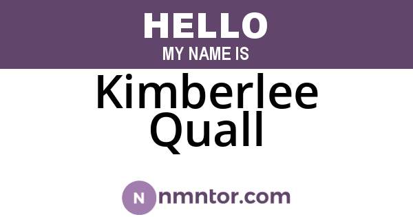 Kimberlee Quall