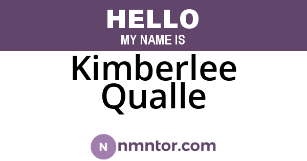 Kimberlee Qualle