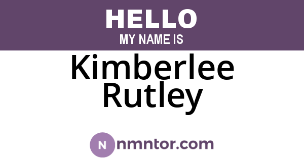 Kimberlee Rutley