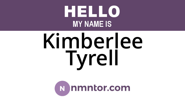 Kimberlee Tyrell
