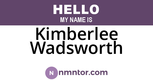 Kimberlee Wadsworth