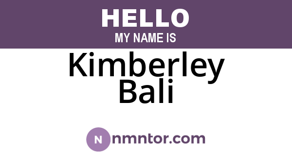 Kimberley Bali