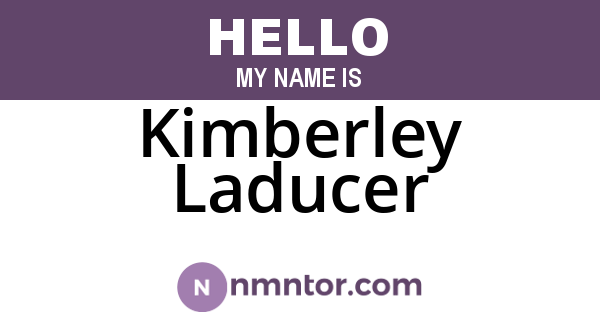 Kimberley Laducer