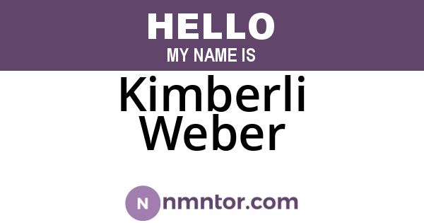 Kimberli Weber