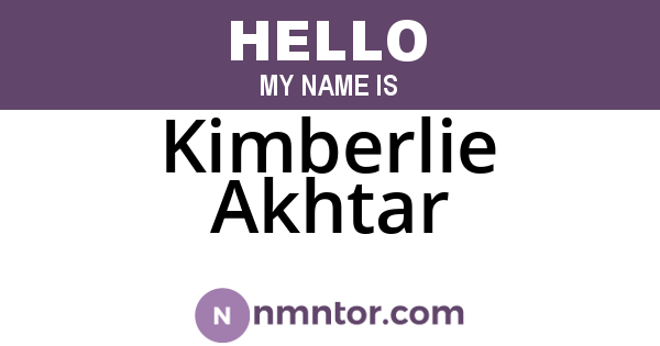 Kimberlie Akhtar