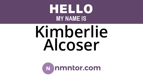 Kimberlie Alcoser