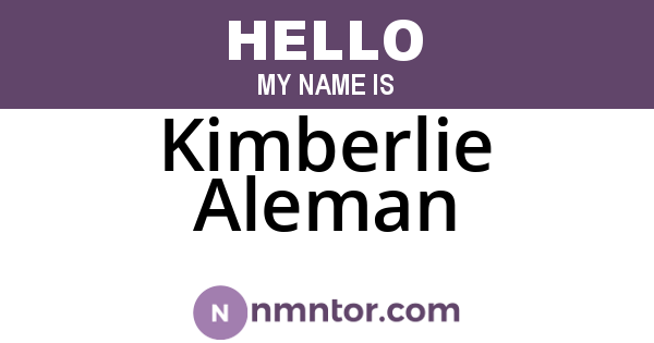 Kimberlie Aleman