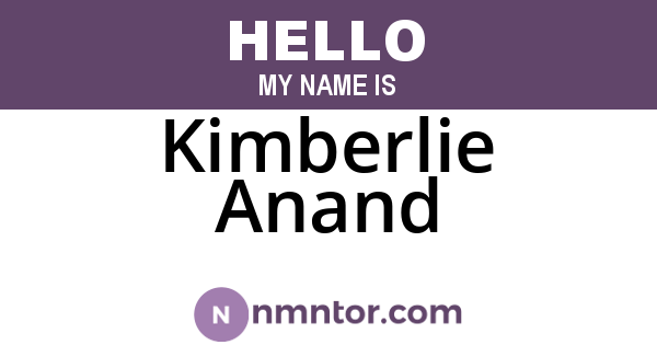 Kimberlie Anand