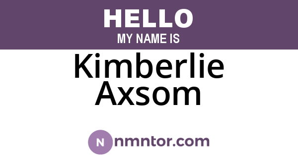 Kimberlie Axsom