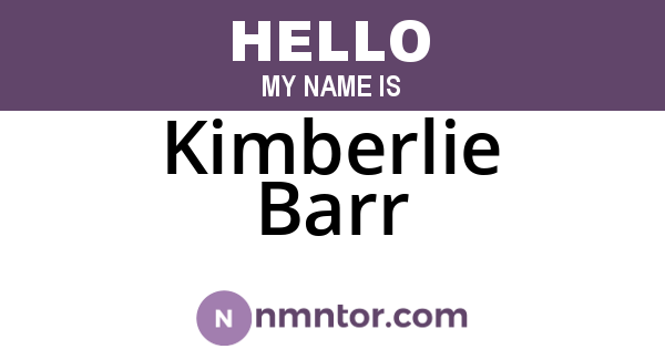 Kimberlie Barr