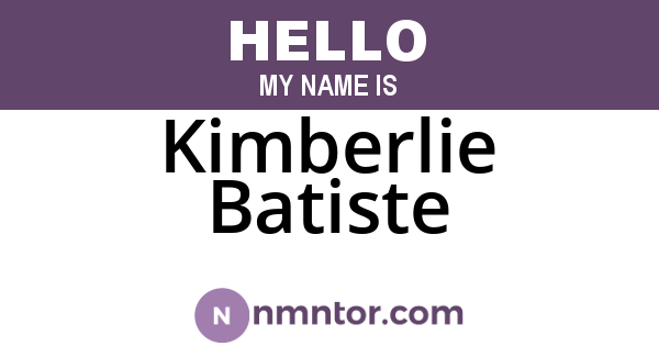 Kimberlie Batiste