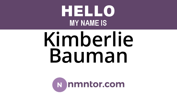 Kimberlie Bauman