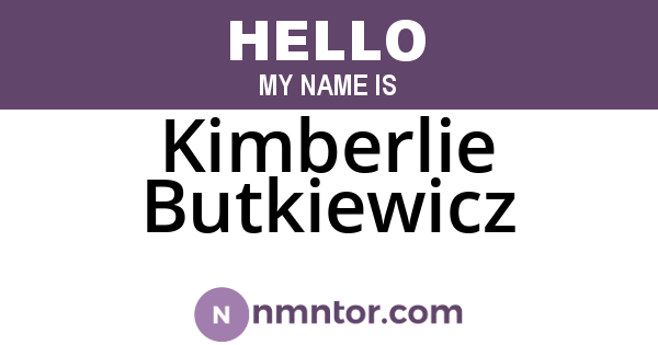 Kimberlie Butkiewicz