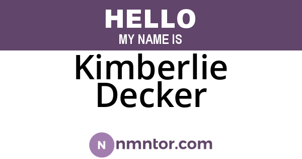 Kimberlie Decker