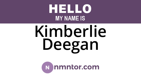 Kimberlie Deegan