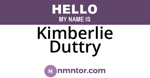 Kimberlie Duttry
