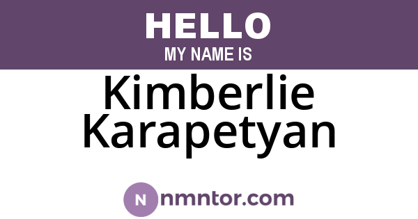 Kimberlie Karapetyan