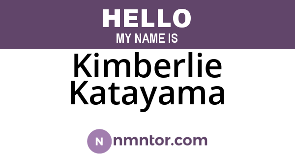 Kimberlie Katayama
