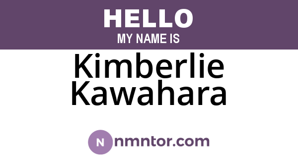 Kimberlie Kawahara