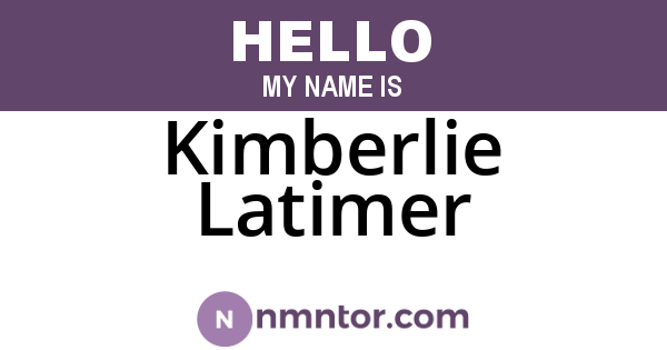 Kimberlie Latimer