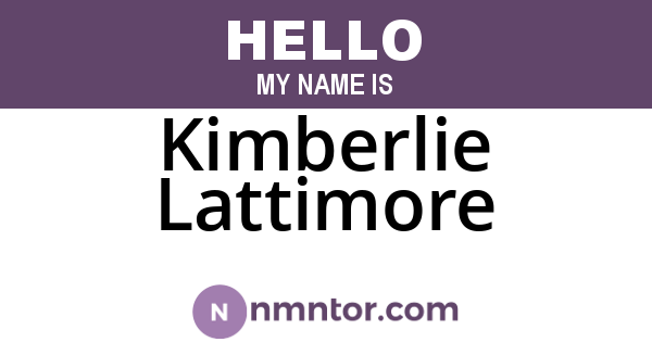 Kimberlie Lattimore
