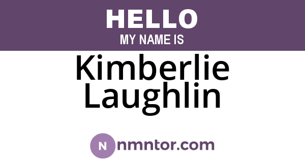 Kimberlie Laughlin