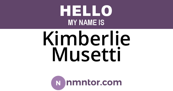 Kimberlie Musetti