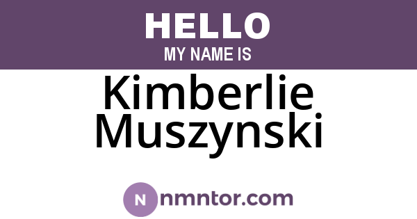 Kimberlie Muszynski
